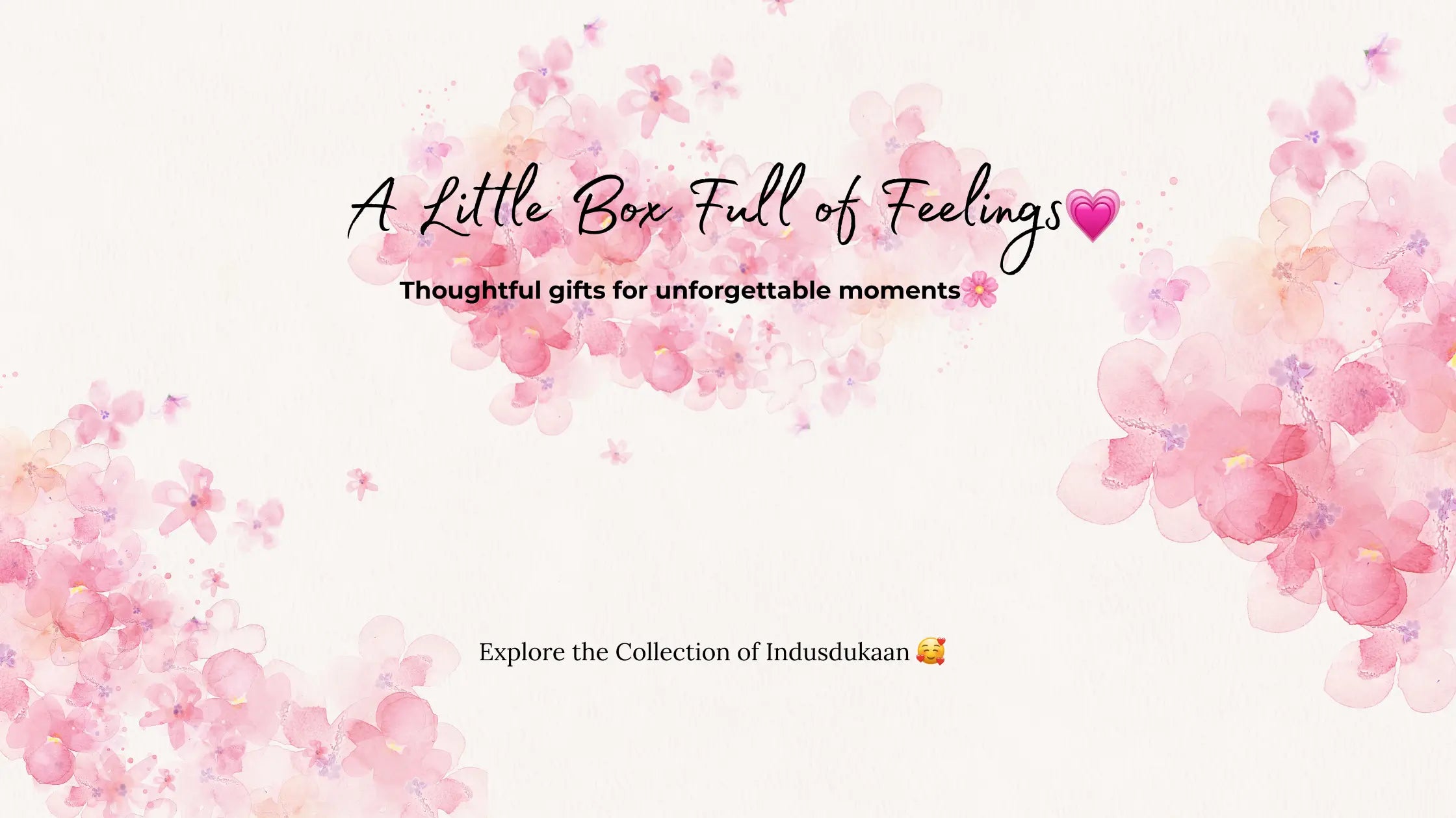 Promotional banner for 'A Little Box Full of Feelings' with pink floral design and text.